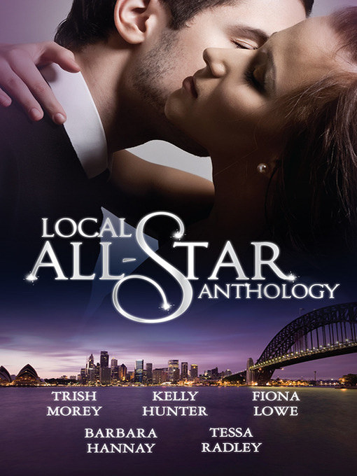 Title details for Local All-Star Anthology 2012--5 Book Box Set by Barbara Hannay - Available